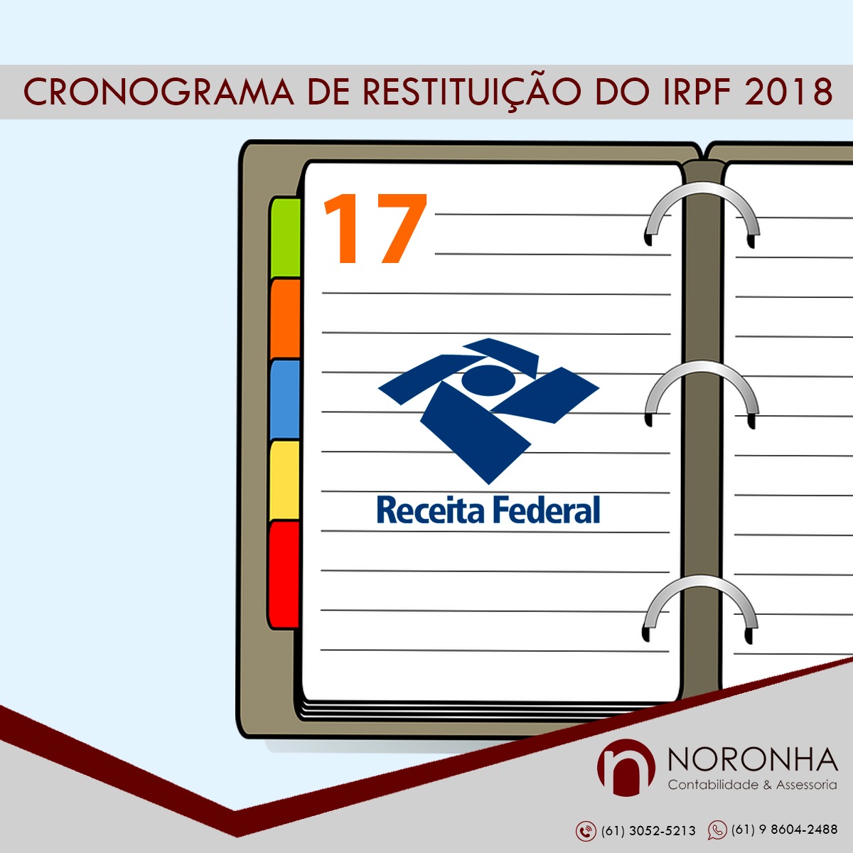 Receita Federal divulga cronograma de restituição do Imposto de Renda